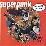 Superpunk - Wasser marsch Artwork