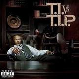 T.I. - T.I. Vs. T.I.P. Artwork