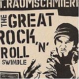 T.Raumschmiere - The Great Rock'n'Roll Swindle Artwork