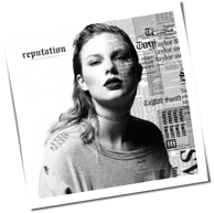 Taylor Swift - Reputation