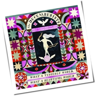 The Decemberists - What A Terrible World, What A Beautiful World