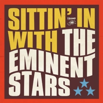The Eminent Stars - Sittin' In Artwork