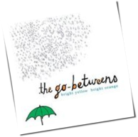 The Go-Betweens - Bright Yellow Bright Orange