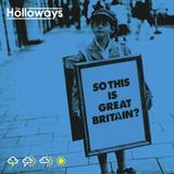 The Holloways - So This Is Great Britain? Artwork
