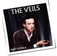 The Veils - Nux Vomica