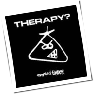 Therapy? - Crooked Timber