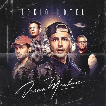 Tokio Hotel - Dream Machine Artwork