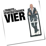 Various Artists - A Tribute To Die Fantastischen Vier