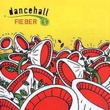 Various Artists - Dancehallfieber 5 Artwork