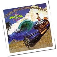Various Artists - Music For Our Mother Ocean