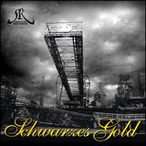 Various Artists - Schwarzes Gold Artwork