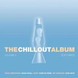 The Chillout Album 5 Von Various Artists Laut De Album
