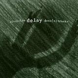 Vladislav Delay - Demo (n) Tracks Artwork