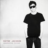 Wayne Jackson - Undercover Psycho Artwork
