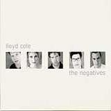 Lloyd Cole - The Negatives