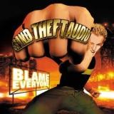 Grand Theft Audio - Blame Everyone