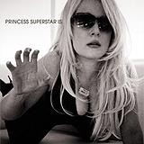 Princess Superstar - Princess Superstar Is