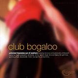 Various Artists - Club Bogaloo