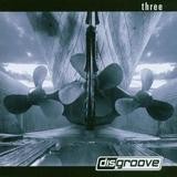 Disgroove - Three