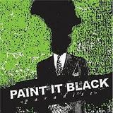 Paint It Black - Paradise