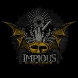 Impious - Holy Murder Masquerade