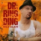 Dr. Ring-Ding - Nice Again