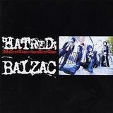 Balzac - Hatred; Destruction=Construction