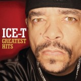 Ice T - Greatest Hits