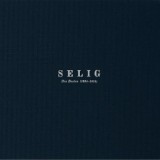 Selig - Die Besten (1994-2014)
