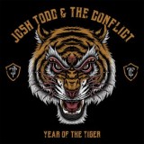 Josh Todd & The Conflict - Year Of The Tiger