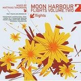 Various Artists - Moon Harbour Flights Volume Two. Mixed By Matthias Tanzmann