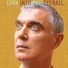 David Byrne - 'Look Into The Eyeball' (Cover)