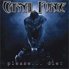 Carnal Forge - 'Please...Die' (Cover)