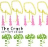 The Crash - 'Comfort Deluxe' (Cover)