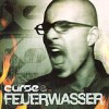 Curse - 'Feuerwasser' (Cover)