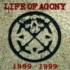 Life Of Agony - '1989 - 1999' (Cover)