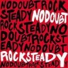 No Doubt - Rock Steady: Album-Cover