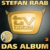 Stefan Raab - 'TV Total - Das Album' (Cover)