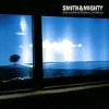 Smith&Mighty - 'Big World Small World' (Cover)