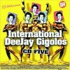 Various Artists - 'International Deejay Gigolos CD Five' (Cover)