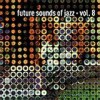 Various Artists - 'Future Sounds of Jazz - Vol. 8' (Cover)