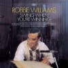 Robbie Williams - Swing When You're Winning: Album-Cover