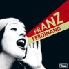 Franz Ferdinand - 'You Could Have It So Much Better' (Cover)