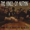 The Kings Of Nuthin' - 'Punk Rock Rhythm &amp; Blues' (Cover)