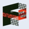 Various Artists - 'Futurism Ain't Shit To Me 2' (Cover)
