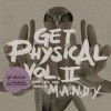 M.A.N.D.Y. - 'Get Physical Vol II: Fourth Anniversary Compilation' (Cover)