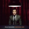 Pelle Carlberg - 'Everything. Now!' (Cover)