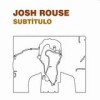 Josh Rouse - 'Subtítulo' (Cover)