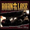 Born To Lose - 'Sweet Misery' (Cover)