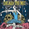 Dead To Me - 'Cuban Ballerina' (Cover)